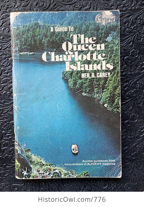 A Guide to the Queen Charlotte Islands by Neil G Carey C1979 - #Gzcvmi2Tmf0-1