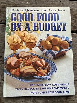 Good Food on a Budget Cook Book by Better Homes and Gardens C1973 #l8JOGSGczns