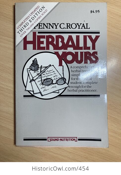Herbally Yours Third Edition Book by Penny C Royal C 1986 - #fQj82RlpP7Y-1