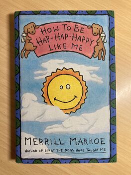 How to Be Hap Hap Happy like Me Book by Merrill Markoe C1994 #447mklBlQmo