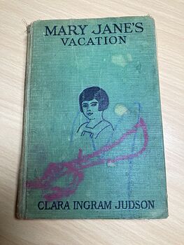 Mary Janes Vacation Antique Book by Clara Ingram Judson C1927 #NyhYZZZUPpM