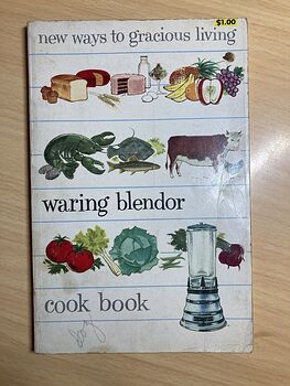 New Ways to Gracious Living Waring Blender Cook Book Paperback Edited by Sylvia Schur C1957 #ckRxQidsrrY