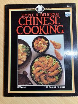 Simple and Delicious Chinese Cooking Creative Cuisine Hpbooks 100 Tested Recipes by Deh Ta Hsiung C1983 #qfi6Y5J3yJM