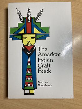 The American Indian Craft Book by Marz and Nono Minor C 1978 #1AAITf9KVEA