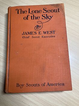 The Lone Scout of the Sky by James West Boy Scouts of America Book C1928 #Bfl87M2ssMk