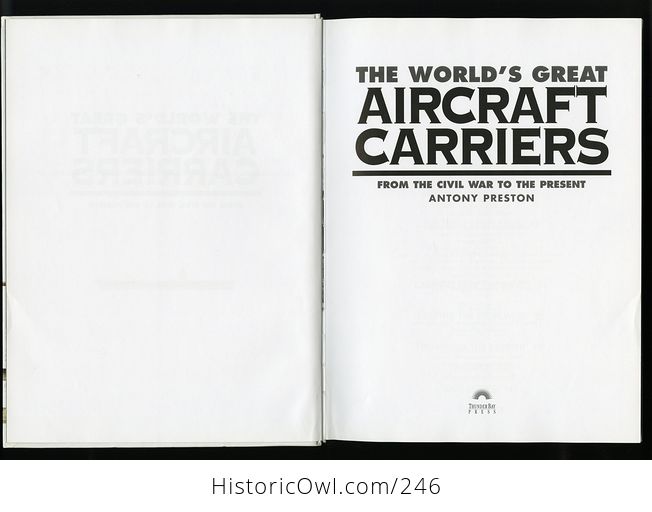 The Worlds Great Aircraft Carriers from the Civil War to the Present by Antony Preston C1999 - #w78pxievp2w-4