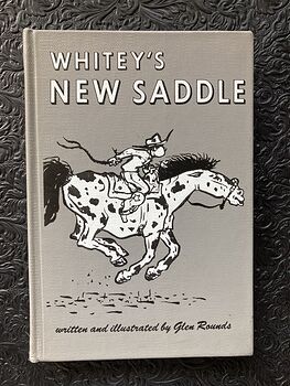 Whiteys New Saddle Vintage Book Written and Illustrated by Glen Rounds #i6PTGFRAqQs