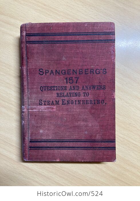 157 Questions and Answers Relating to Steam Engineering by E Spangenberg C1902 - #ijQWXpPSy7w-1