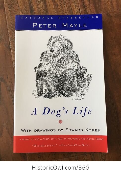 A Dogs Life Book by Peter Mayle with Drawings by Edward Koren C1995 - #vL5UyrfEgiw-1
