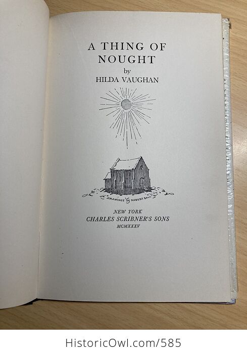 A Thing of Nought Book by Hilda Vaughan C1935 - #mZOHZgbuTg8-6