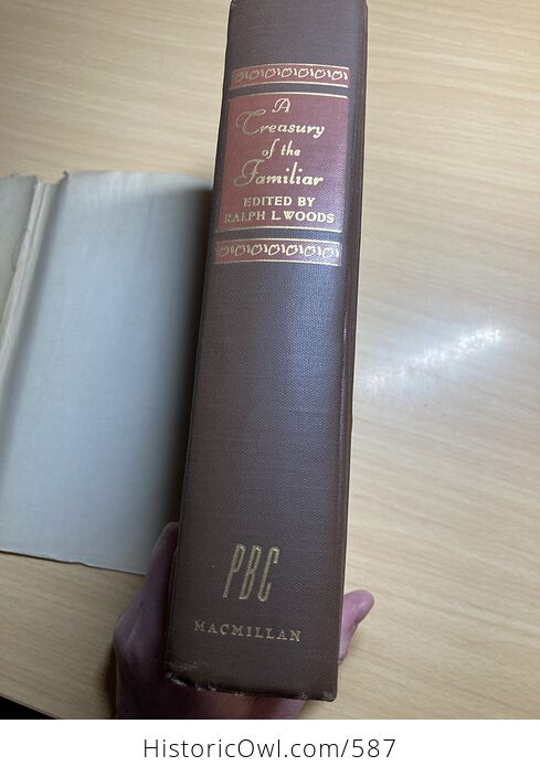 A Treasury of the Familiar Book by Ralph L Woods C1943 - #7Q4DC6LfH6I-4