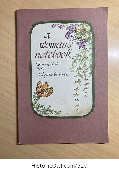 A Womans Notebook Being a Blank Book with Quotes by Women Running Press C1980 - #llxF2no5Aj4-1