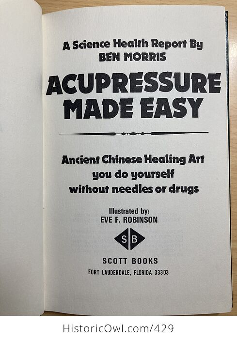 Acupressure Made Easy Ancient Chinese Healing Art You Do Yourself Without Needles or Drugs Book by Ben Morris C1976 - #PhvX7IF6PHU-3