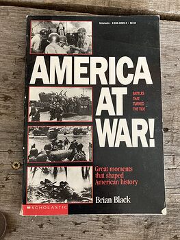 America at War Battles That Turned the Tide Great Moments That Shaped American History by Brian Black C1992 #CMiVhulllwU