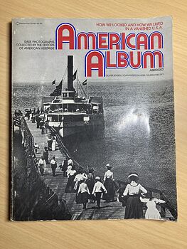 American Album by Oliver Jensen Joan Petterson Kerr and Murray Belsky C1976 #X1E6hePNvpM