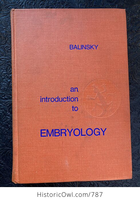 An Introduction to Embryology Third Edition Medical Sciences Book by Balinsky C1970 - #7N1YFbC2J7M-1
