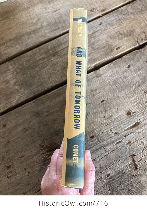 And What of Tomorrow the Human Drama in the Atomic Revolution and the Promise of a Golden Age Book by George Robinson C1956 - #73PSW1aAWV4-2