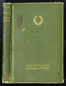 Antique Book Paolo and Francesca a Tragedy in Four Acts by Stephen Phillips C 1901 #mGCpOdOkLRM