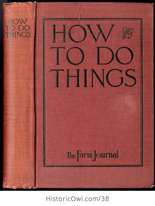 Antique Farming Book How to Do Things by the Farm Journal C1919 - #Km1sup9dfNE-1