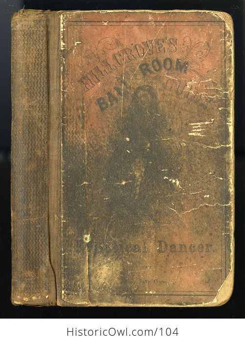 Antique Illustrated Book a Complete Practical Guide to the Art of Dancing by Thomas Hillgrove C1864 - #ImBY81zFHXs-1