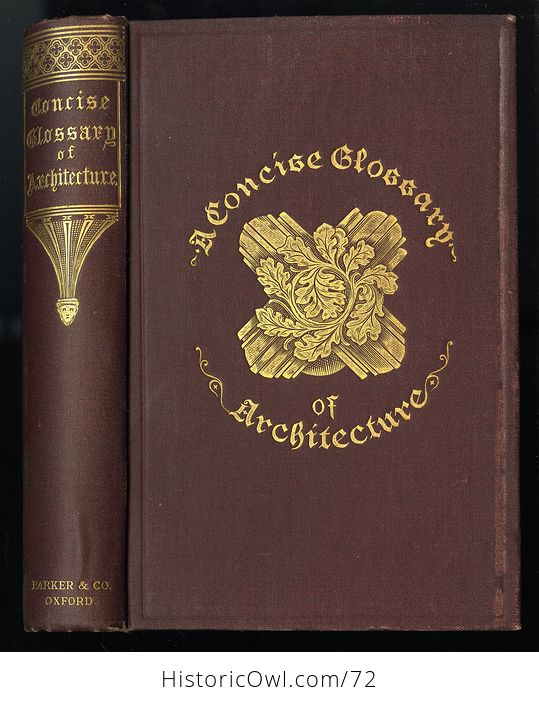 Antique Illustrated Book a Concise Glossary of Terms Used in Grecian Roman Italian and Gothic Architecture by John Henry Parker C1913 - #7x6kvTk2tyM-1