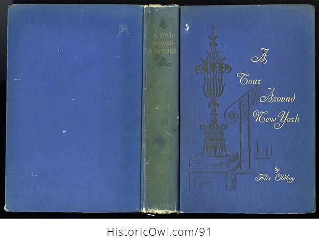 Antique Illustrated Book a Tour Around New York and My Summer Acre Being the Recreations of Mr Felix Oldboy by John Flavel Mines C1983 - #WrIjTXpXIb4-11