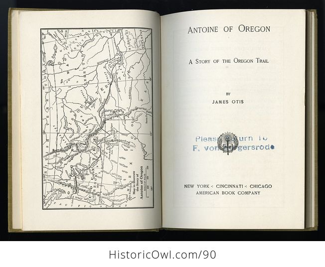 Antique Illustrated Book Antoine of Oregon a Story of the Oregon Trail by James Otis C 1912 - #gs65P4ewxCI-9
