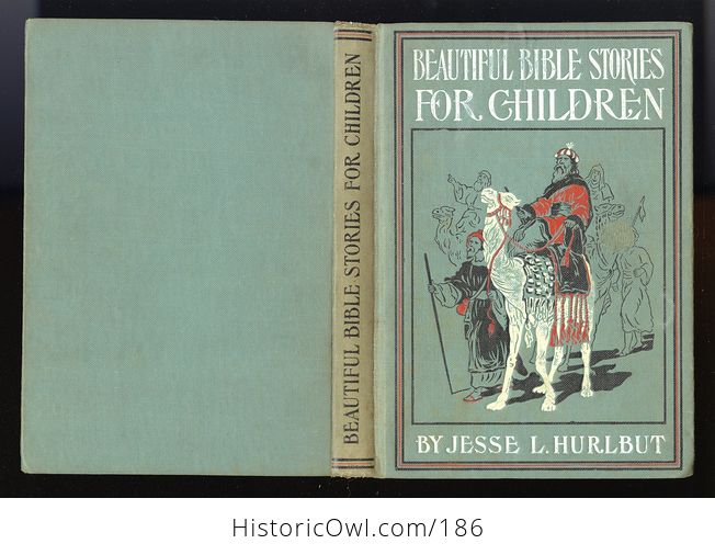 Antique Illustrated Book Beautiful Bible Stories for Children by Rev Jesse Lymann Hurlbut C1903 - #2qlF55KkAZE-4
