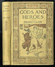 Antique Illustrated Book Gods and Heroes or the Kingdom of Jupiter by Robert Edward Francillon C1894 #866O1cf5Tuk