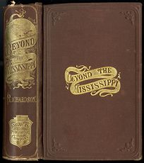 Antique Illustrated Book of Beyond the Mississippi by Albert D Richardson C 1867 #nsk8M6JwxlE