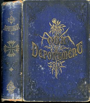 Antique Illustrated Book Our Deportment or the Manners Conduct and Dress of the Most Refined Society by John Young C1882 #UKgterTqQMA