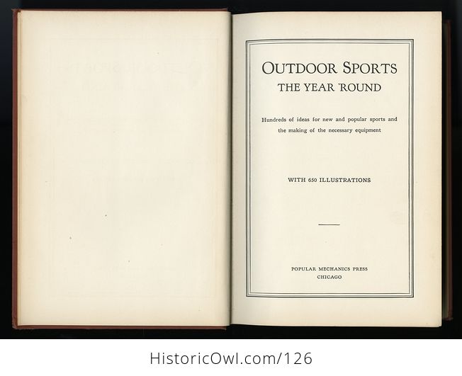 Antique Illustrated Book Outdoor Sports the Year Round by the Popular Mechanics Press C1930 - #2WHDuzbcyxc-6