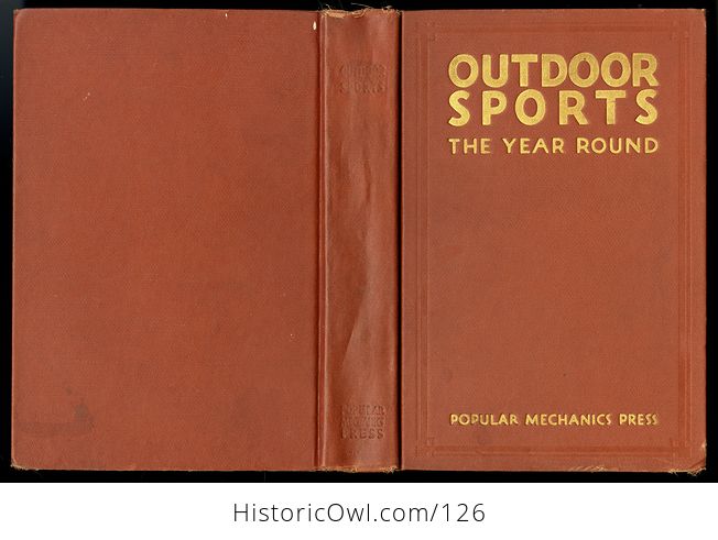 Antique Illustrated Book Outdoor Sports the Year Round by the Popular Mechanics Press C1930 - #2WHDuzbcyxc-5