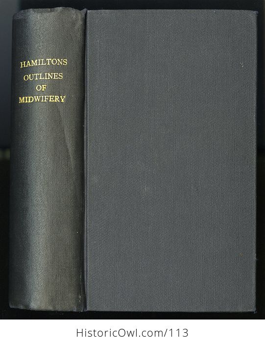 Antique Illustrated Book Outlines of the Theory and Practice of Midwifery by Alexander Hamilton C1784 - #FTpX2a3ttR0-1