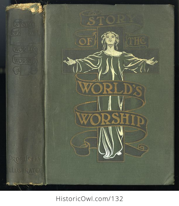 Antique Illustrated Book Story of the Worlds Worship by Frank S Dobbins C 1901 - #mKNvFoBT2jA-1