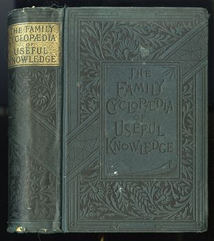 Antique Illustrated Book the Family Cyclopedia of Useful Knowledge by Fm Lupton C1885 #bCBgKPb13L0