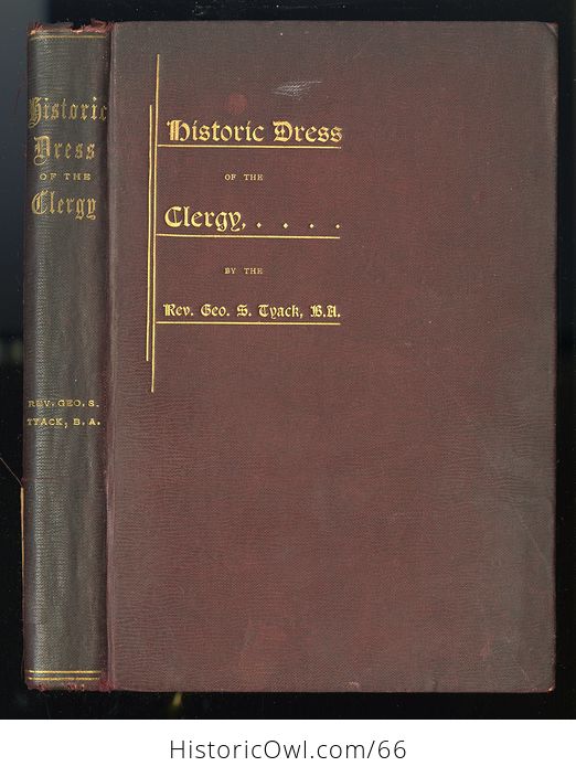 Antique Illustrated Book the Historic Dress of the Clergy by Geo S Tyack C 1897 - #SeCY0CoyWi8-1
