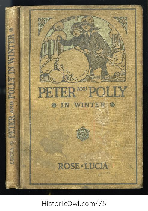 Antique Illustrated Childrens Book Peter and Polly in Winter by Rose Lucia C 1914 - #twCTp5Dv3hU-1