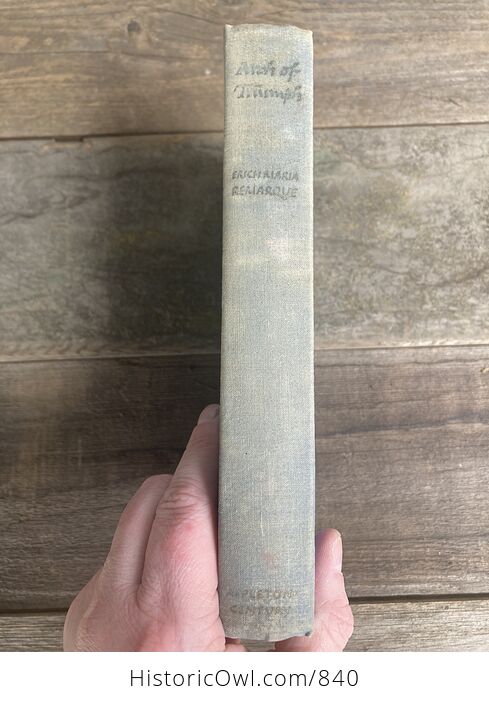 Arch of Triumph Vintage Book by Erich Maria Remarque C1945 - #hCCmCn57MO0-2