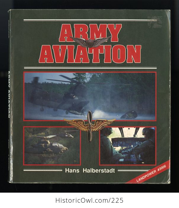 Army Aviation Book by Hans Halberstadt C1990 - #Fnlx1CYc3BU-1