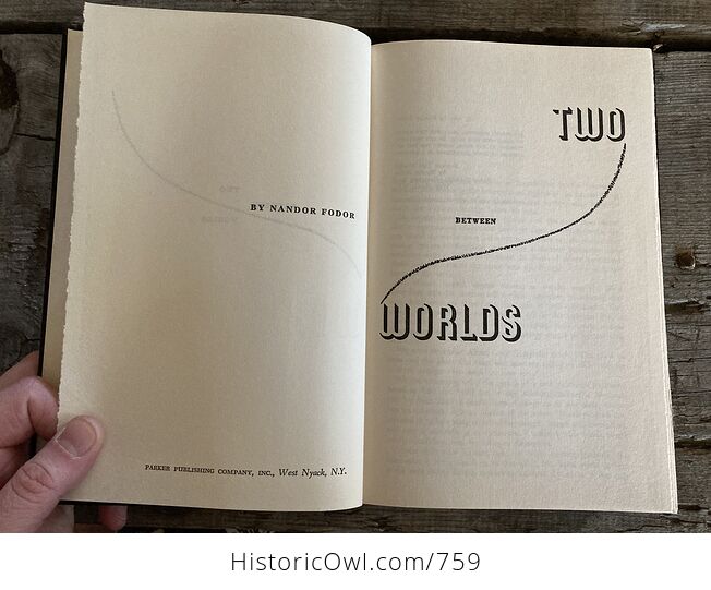 Between Two Worlds Book by Nandor Fodor C1964 - #Hp9iWplkh48-5