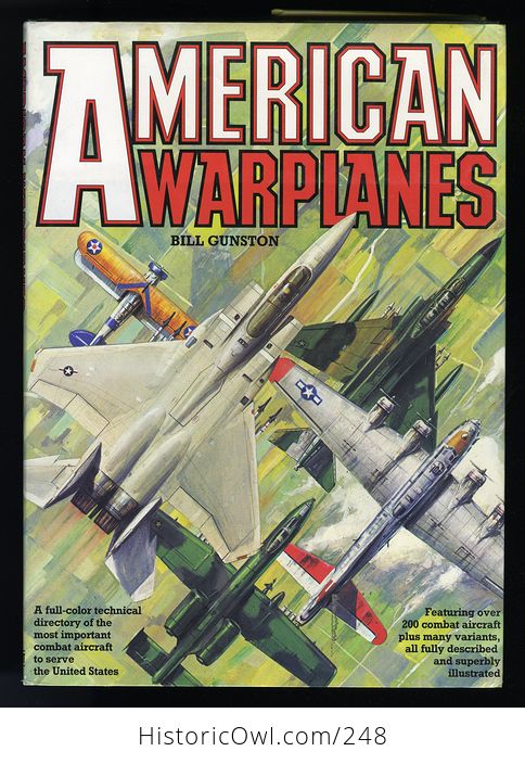 Book American Warplanes by Bill Gunston C1986 - #k9fNb9zT8KE-1