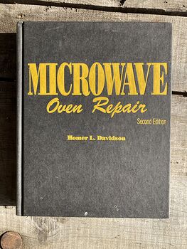 Book Microwave Oven Repair Second Edition by Homer L Davidson #hJ5gN9NykaM