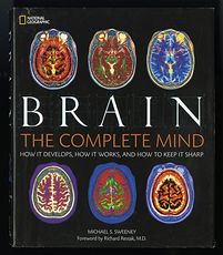 Brain the Complete Mind Book by Michael S Sweeney C 2009 #acR4IX8biso