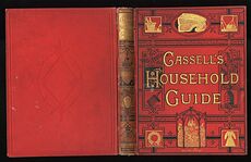 Cassells Household Guide to Every Department of Practical Life Being a Complete Encyclopedia of Domestic and Social Economy in Four Volumes #lmCbyaxB1Ss
