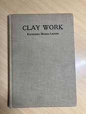 Clay Work Antique Book by Katherine Morris Lester C1908 #9WtGiOkNz0o