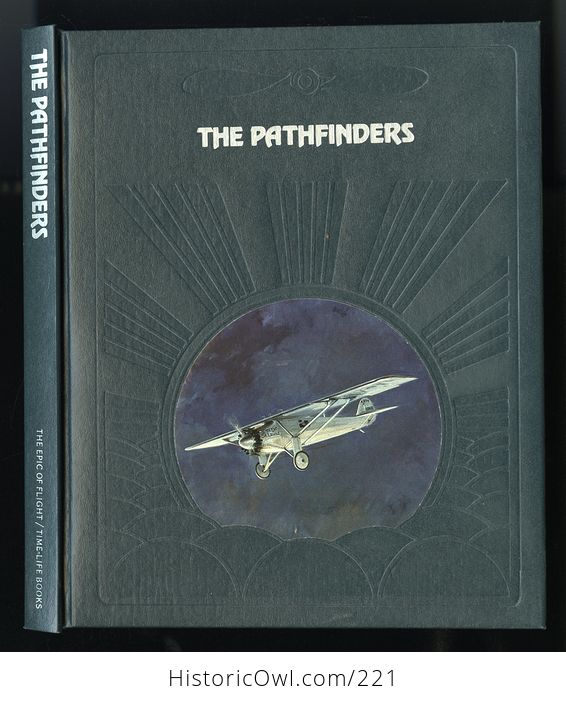 Collectible Time Life Book from the Epic of Flight Set the Pathfinders by David Nevin C1980 - #koMplyYgUqY-1