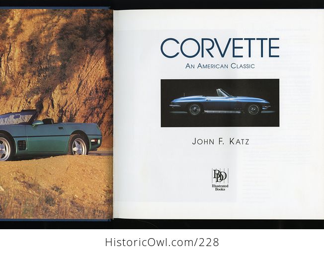 Corvette an American Classic Book by John F Katz C1993 - #Br0OfQ5N4lA-5