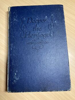 Deeper the Heritage Vintage Book by Muriel Elwood C1947 #9WrYWEnQE6k