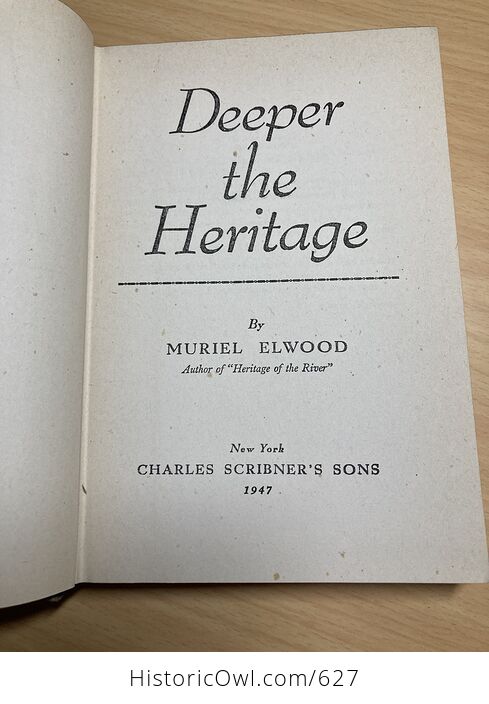 Deeper the Heritage Vintage Book by Muriel Elwood C1947 - #9WrYWEnQE6k-6